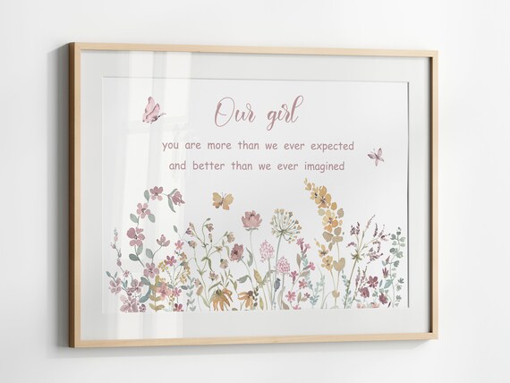 Our Girl Nursery Quote Poster with Wildflower Garden and Butterfly Art