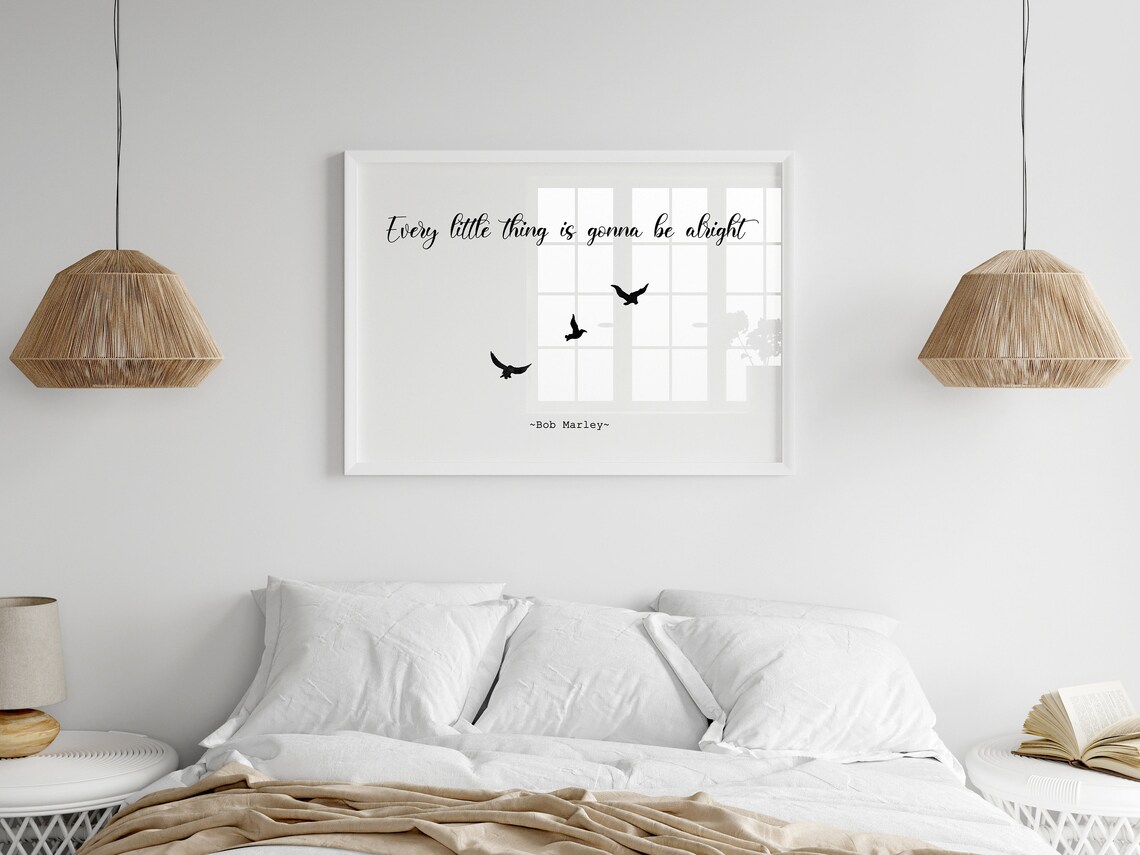 Every Little Thing Is Gonna Be Alright Poster - Image 3