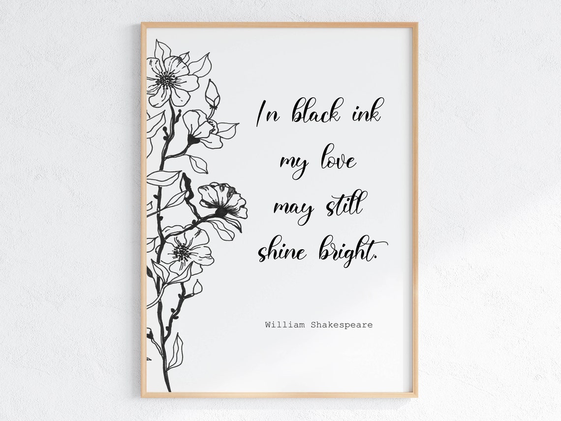 Classic Shakespeare In Black Ink Love Quote Floral Line Art Poster