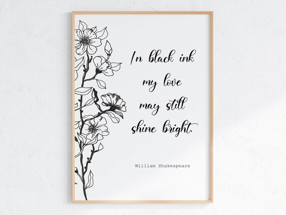 Classic Shakespeare In Black Ink Love Quote Floral Line Art Poster