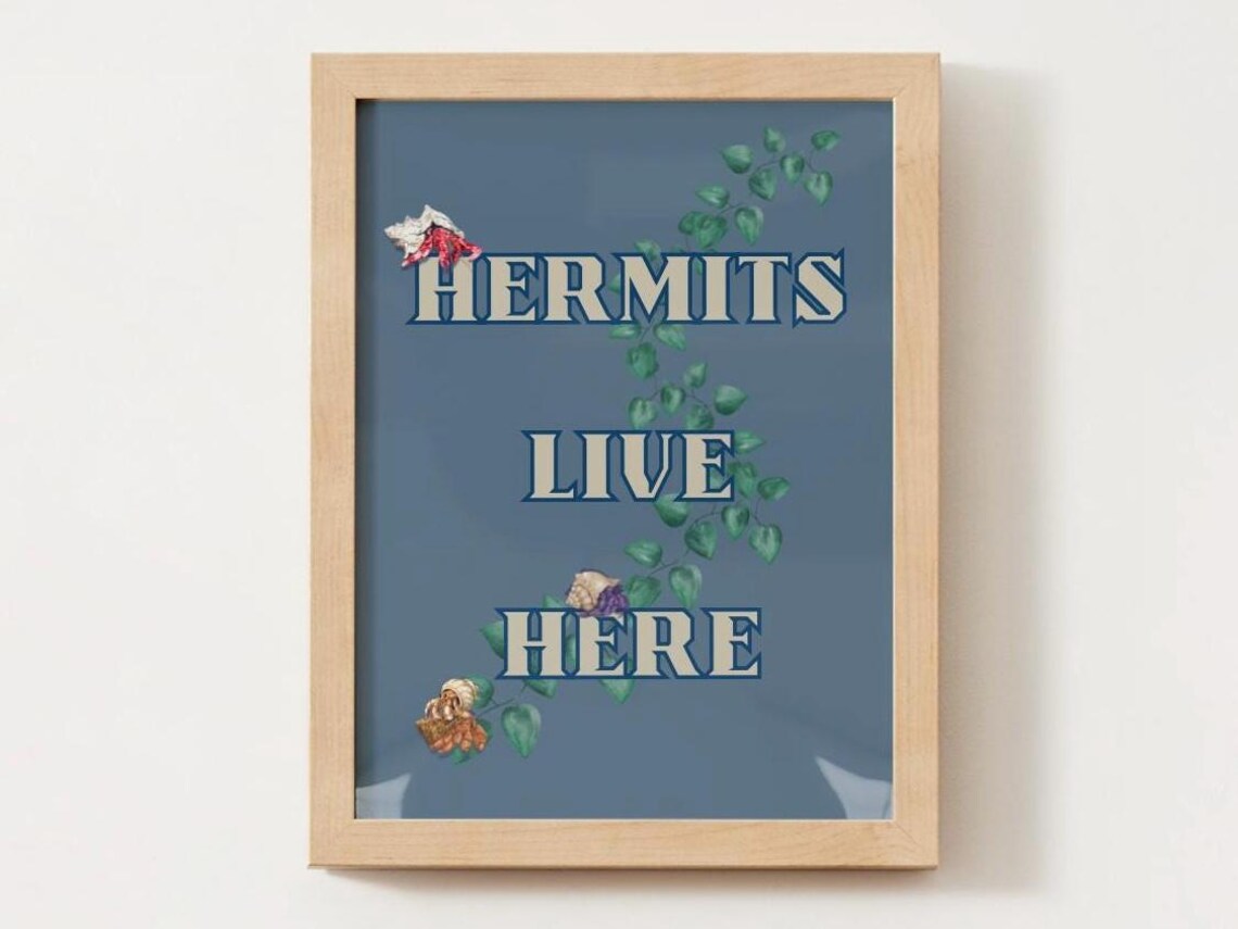 Hermit Crabs Live Here, Sea Life Art Print