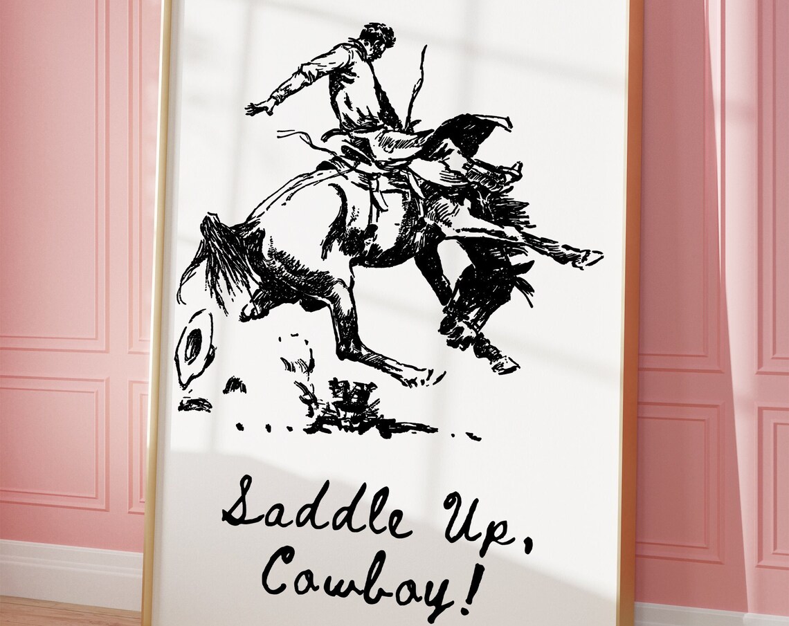 Saddle Up Cowboy Bronco Rider Vintage Western Quote Illustration Poster
