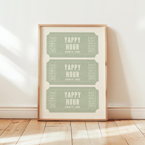 Yappy Hour Print Ticket Poster Bar Cart Decor Kitchen Wall Hanging Girly For Dorm Apartment Or Home