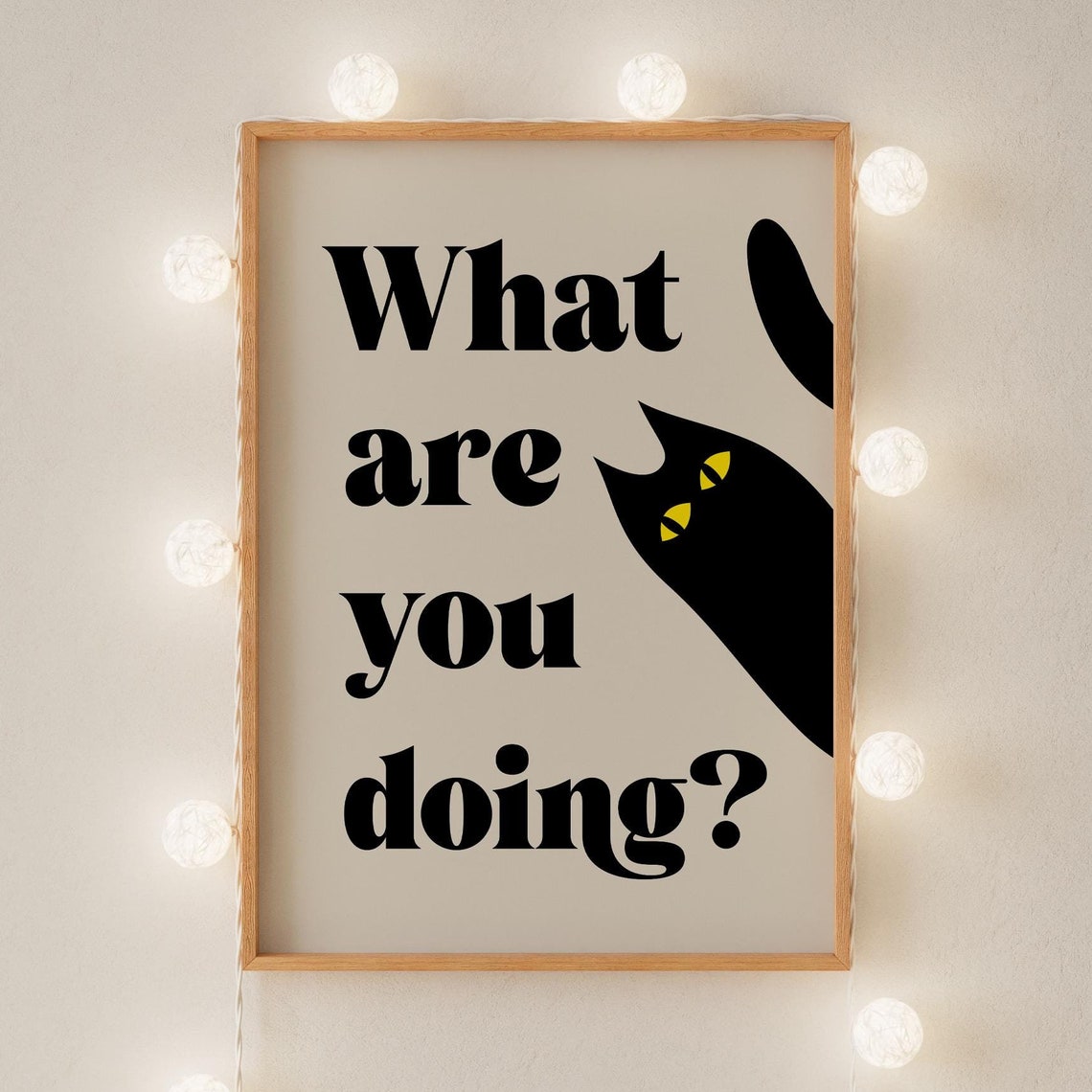 What Are You Doing Funny Cat Poster - Image 4