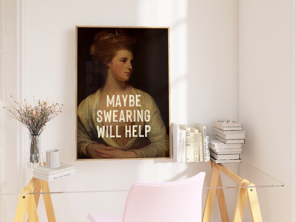 Maybe Swearing Will Help Funny Quote Print, Feminist - Image 2