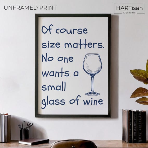 Size Matters Unframed Or Funny Poster Print Humorous Home Decor Wall Art Gift Idea