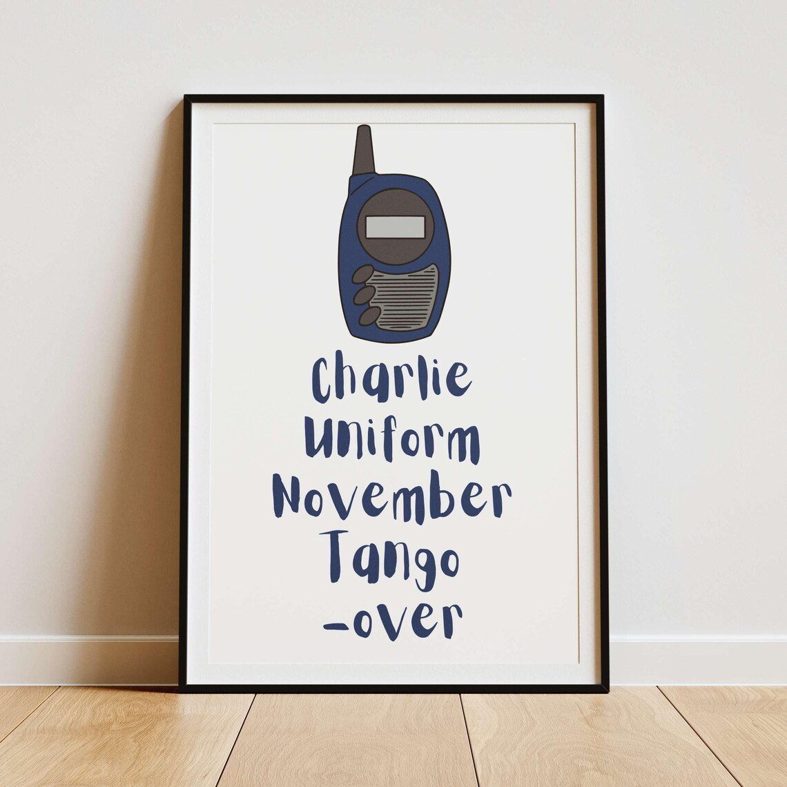 Charlie Uniform November Tango Walkie Talkie Cheeky Funny Poster - Image 4