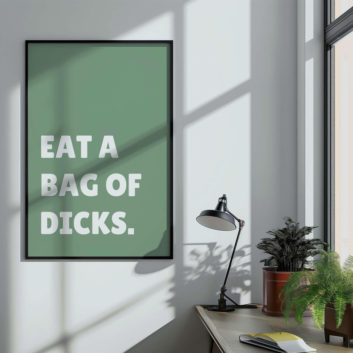 Eat a Bag of Dicks Giant Bold Black White Sweary Funny Humor Poster - Image 4