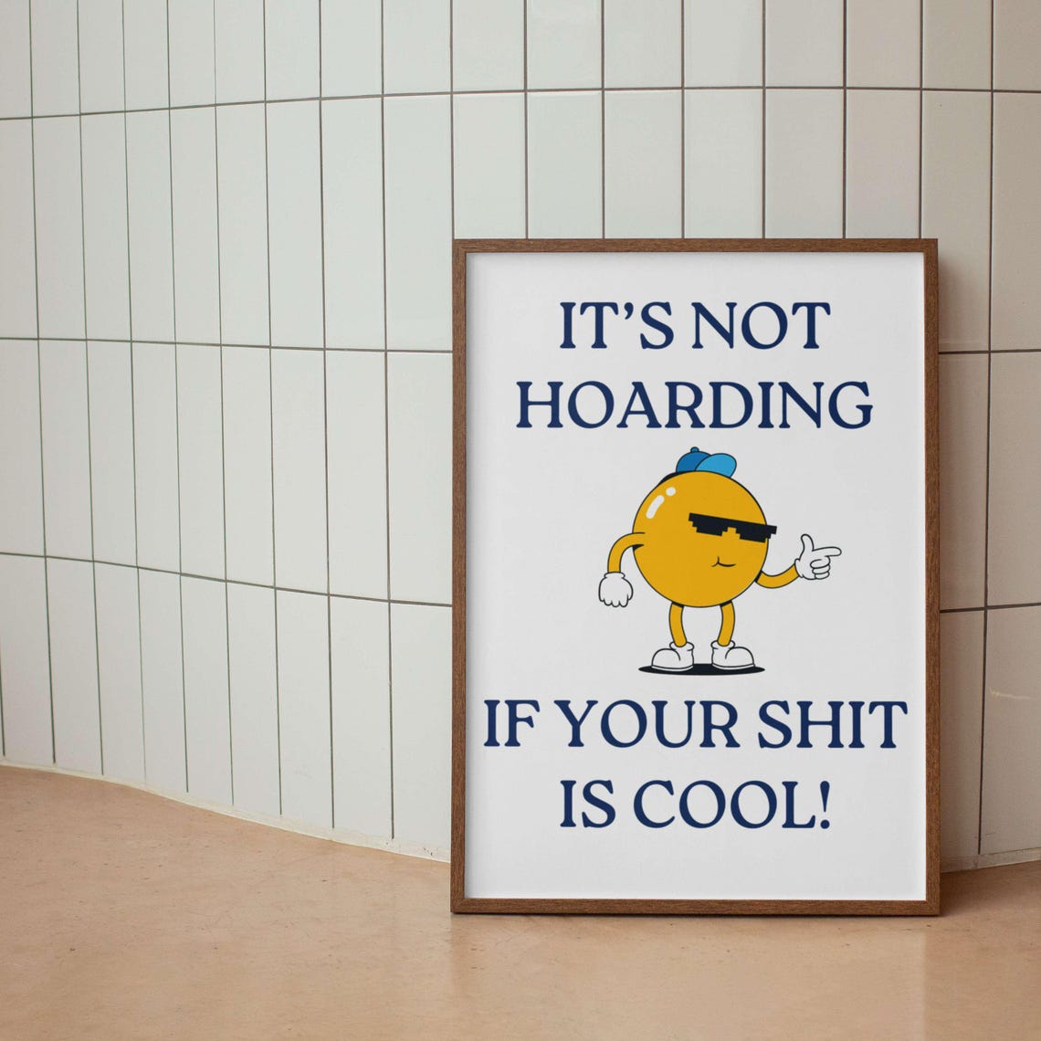Not Hoarding If Your Shit Is Cool Retro Cartoon Quote Poster - Image 4