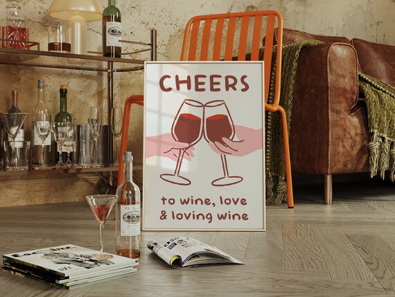 Cheers Wine Toast Retro Bar Cart Kitchen Quote Typography Wall Art