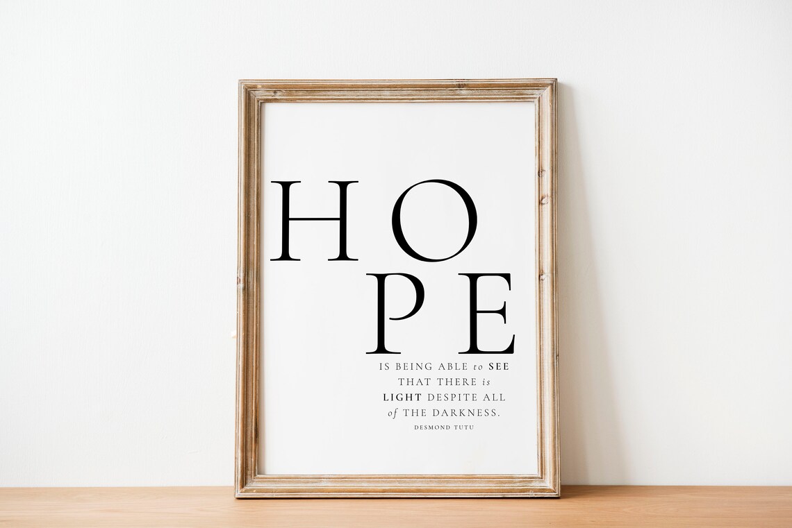 Desmond Tutu Hope Quote, Inspirational Poster