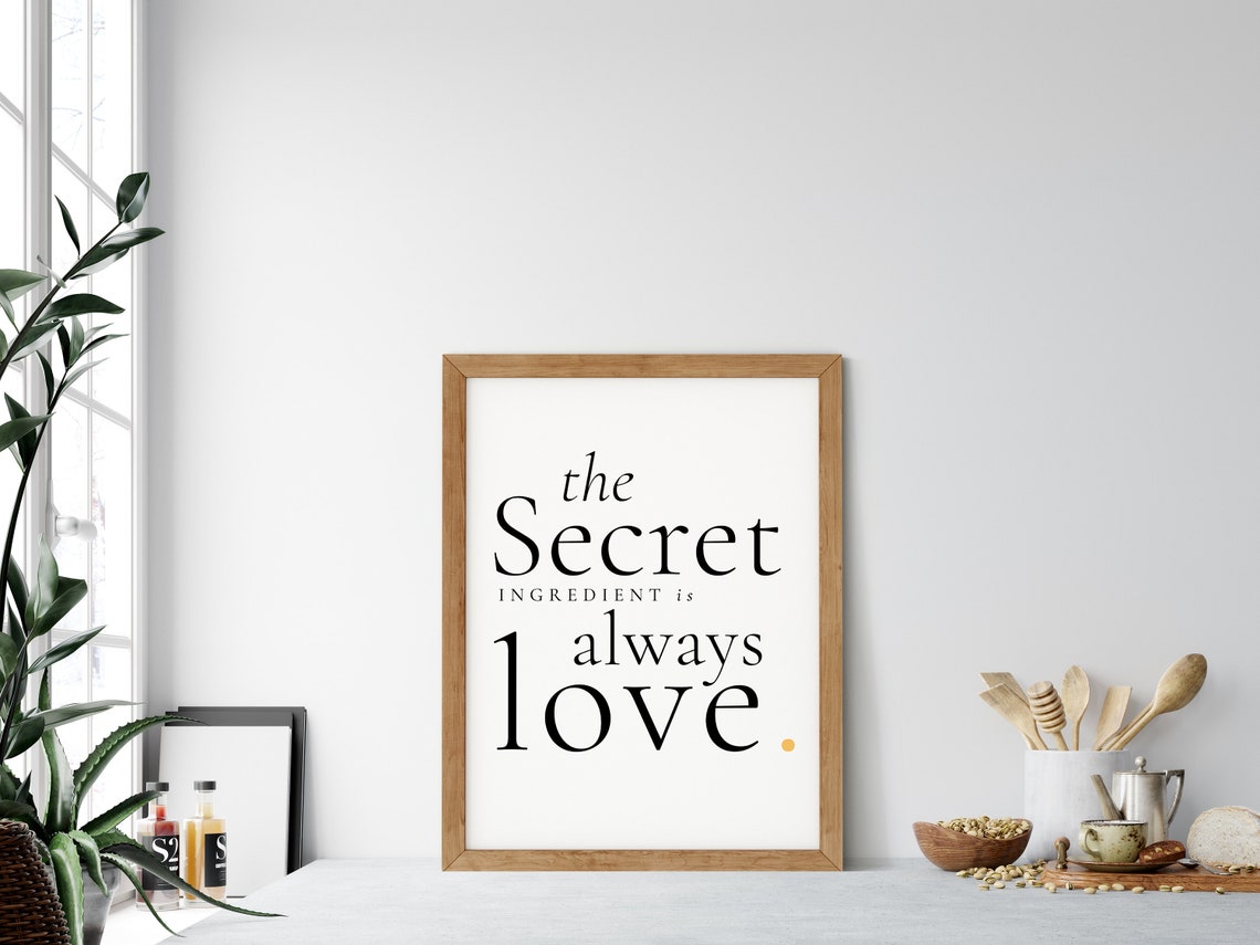The Secret Ingredient Is Always Love Minimalist Kitchen Print Poster - Image 2