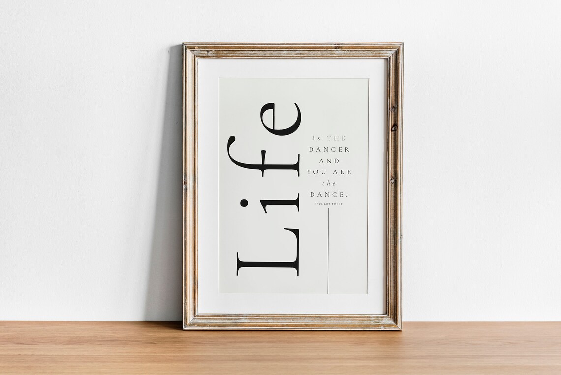Eckhart Tolle Inspirational Quote Art Print for Dance