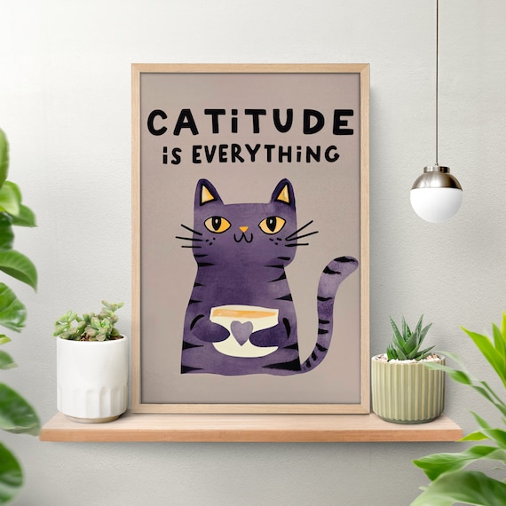Catitude Is Everything Purple Tabby Cat Coffee Cup Funny Quote Poster