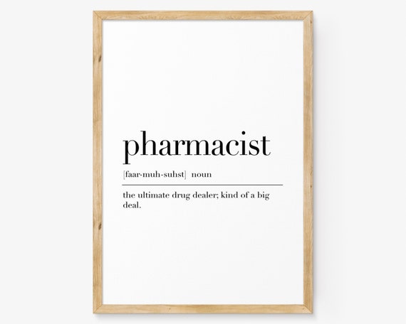 Pharmacist Pharmacist Definition Print Pharmacist Quote Chemist Gift Pharmacist Wall Art Decor Dictionary Poster