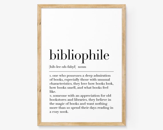 Bibliophile Bibliophile Poster Bibliophile Definition Bibliophile Print Book Wall Art Quote Print Library Art