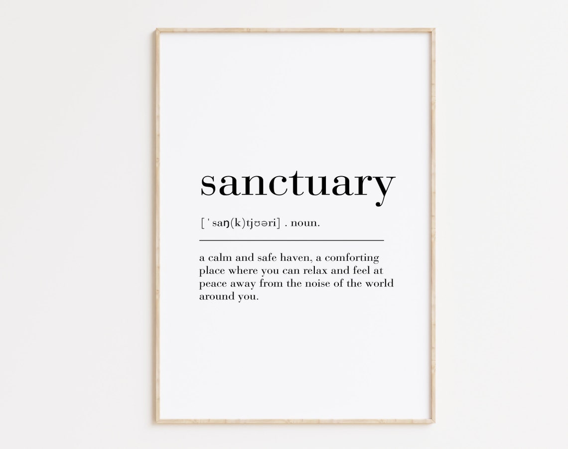 Definition Print Sanctuary Sanctuary Definition Print Quote Print Art Sanctuary Definition Sanctuary Print Minimalist Print