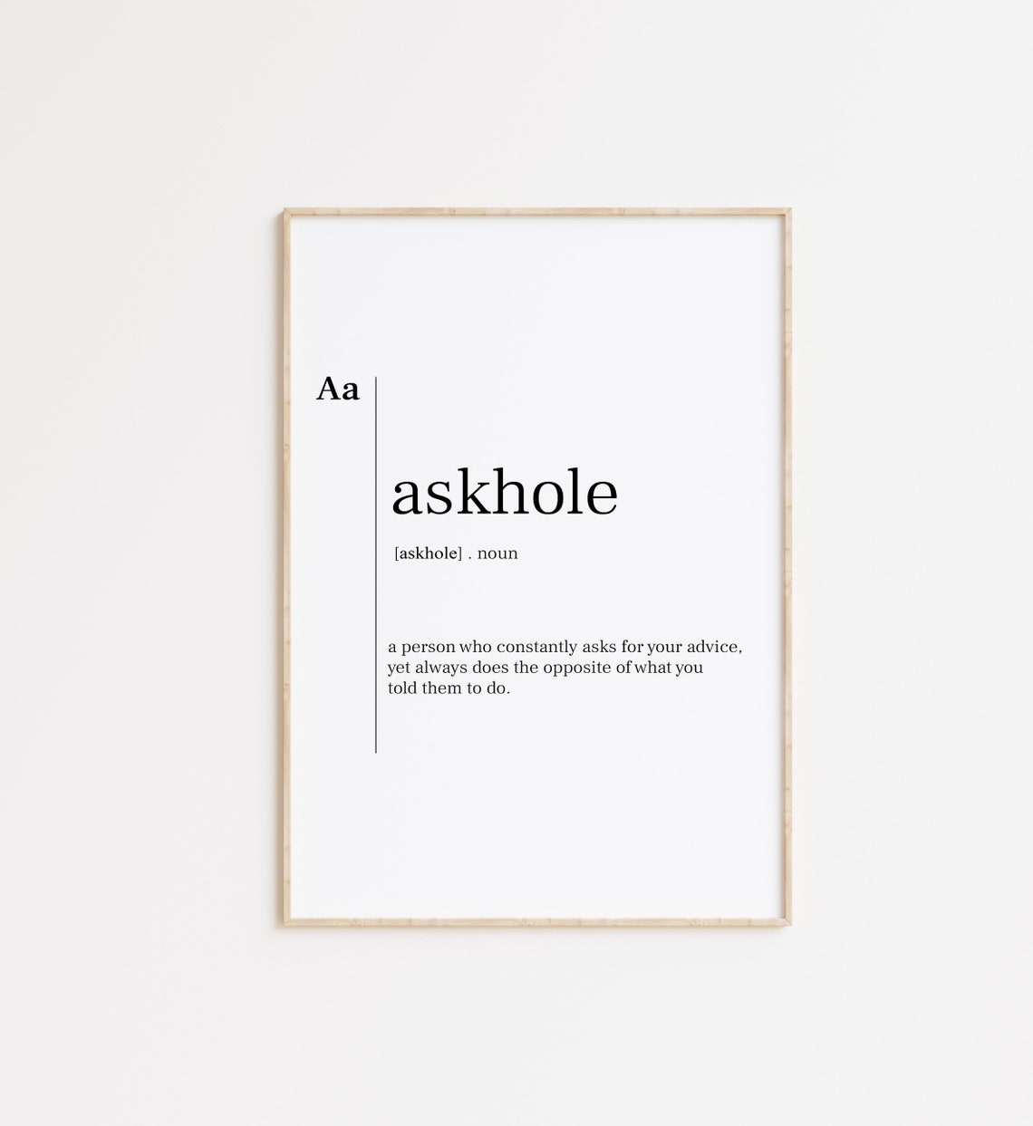 Askhole Funny Definition Poster Sarcastic Humor Quote Wall Decor