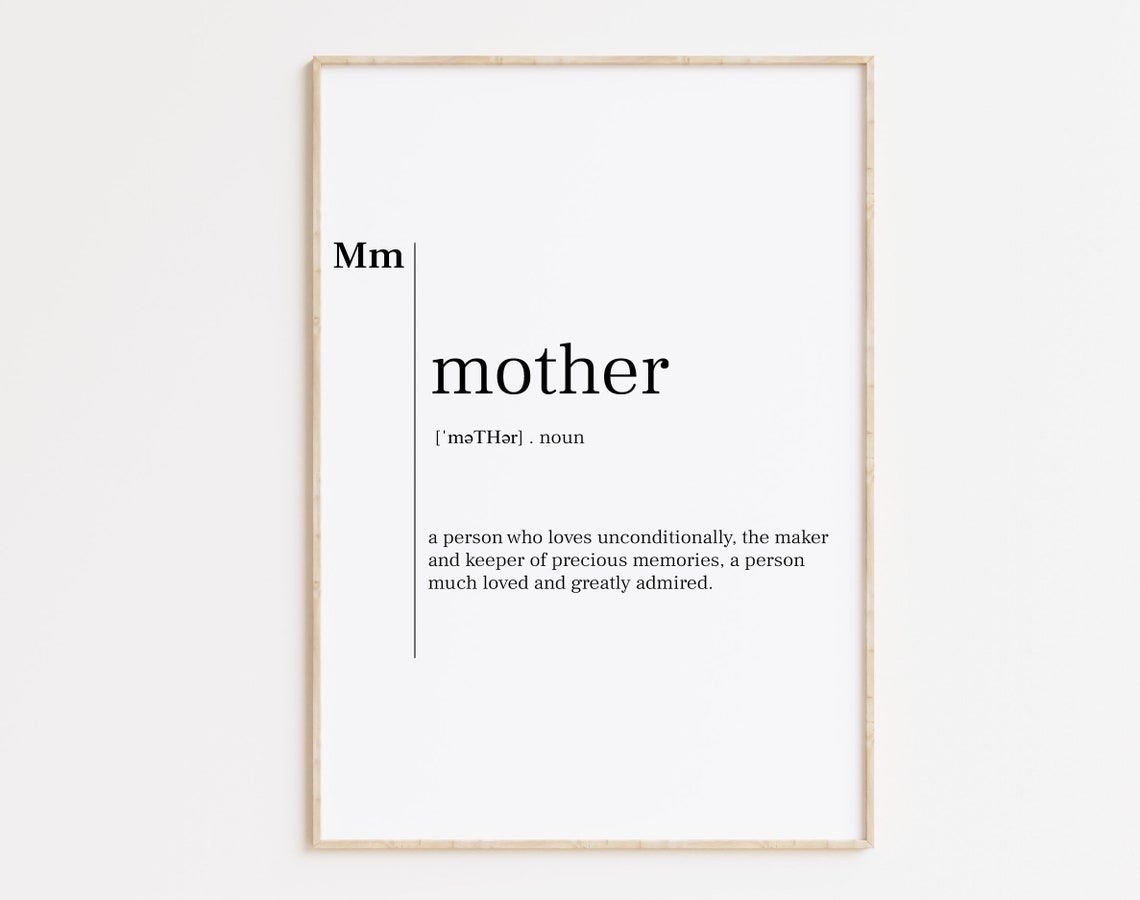 Mother Definition Poster Unconditional Love Gift Keepsake Decor