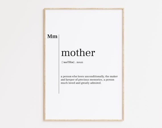 Mother Mom Mother Print Mother Poster Mother Definition Print Mother Gift Minimal Print Mom Print Mothers Day Gift Mother Gift