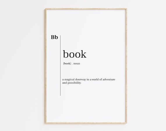 Book Print Book Poster Book Definition Print Book Dictionary Art Library Poster Minimalist Poster Book Quote Book Gift Office Decor