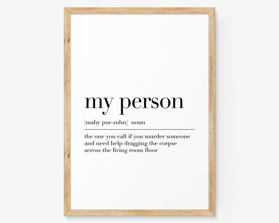 My Person My Person Definition Print My Person Quote Poster My Person Wall Decor My Person Gifts Funny Wall Decor