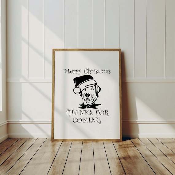 Merry Christmas Thanks For Coming Santa Hat Dog Holiday Wall Art