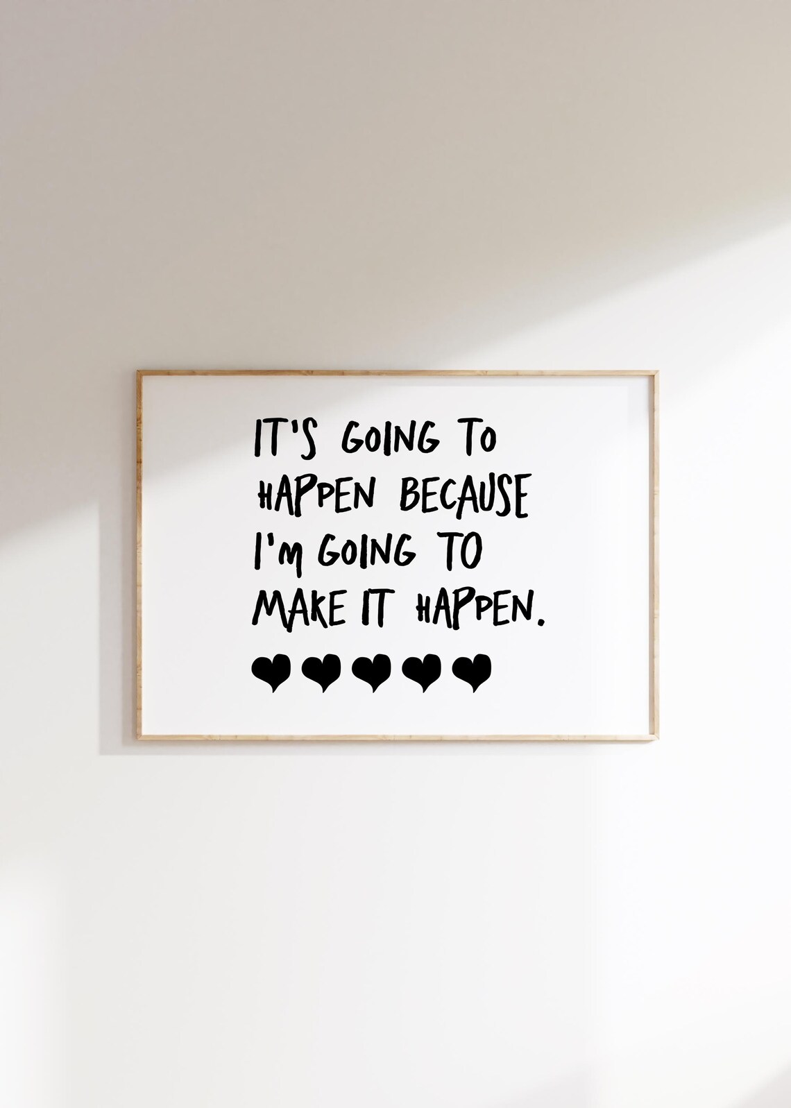 Motivational Quote Print Its Going To Happen