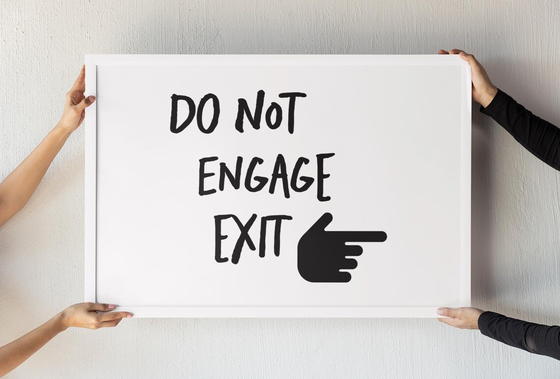 Do Not Engage Exit Minimalist Quote Art Print