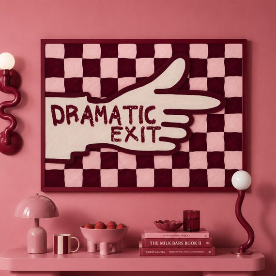 Dramatic Exit Pointing Hand Pink Checkerboard Bold Quote Poster