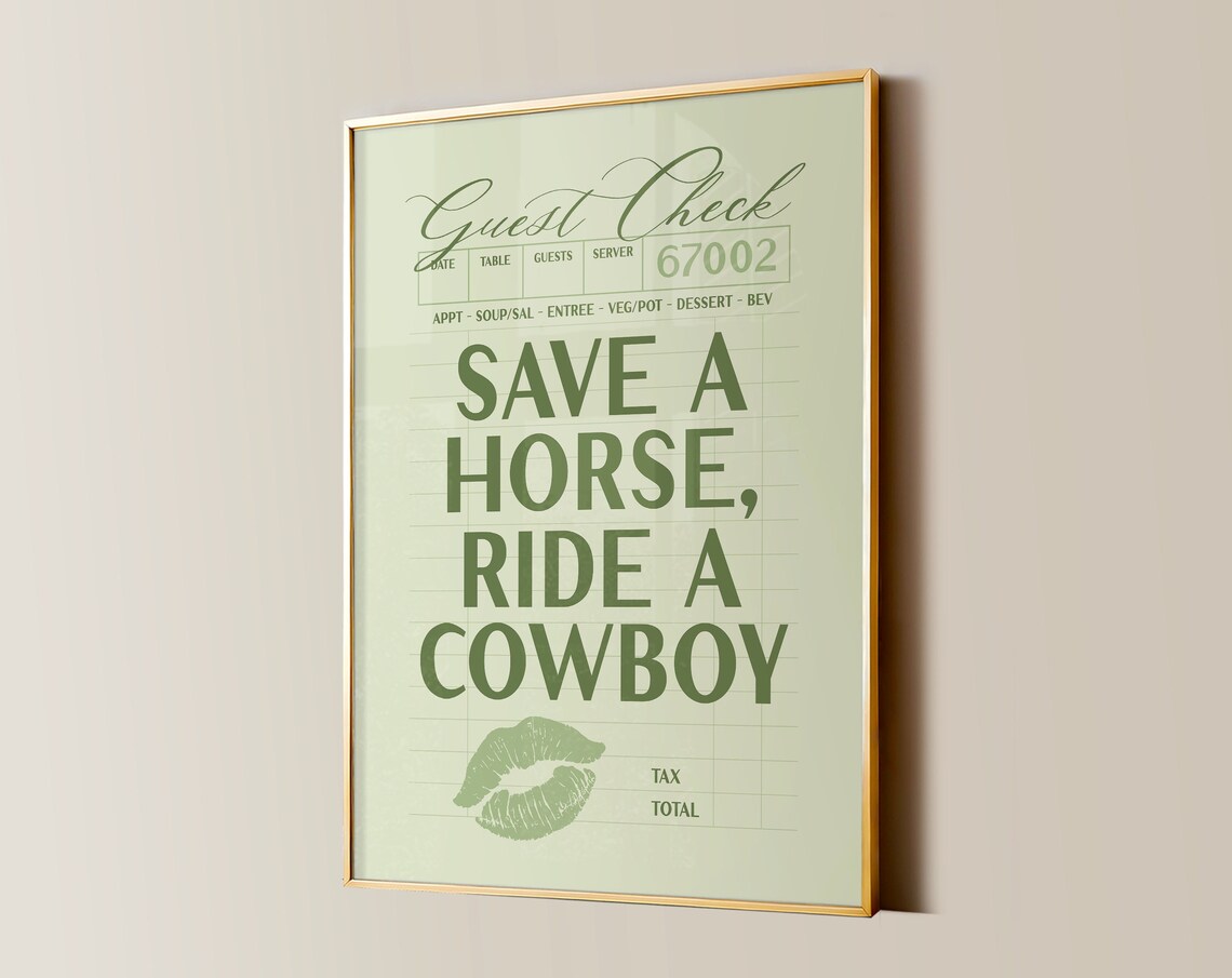 Save A Horse Ride A Cowboy Guest Check Lipstick Kiss Green Poster
