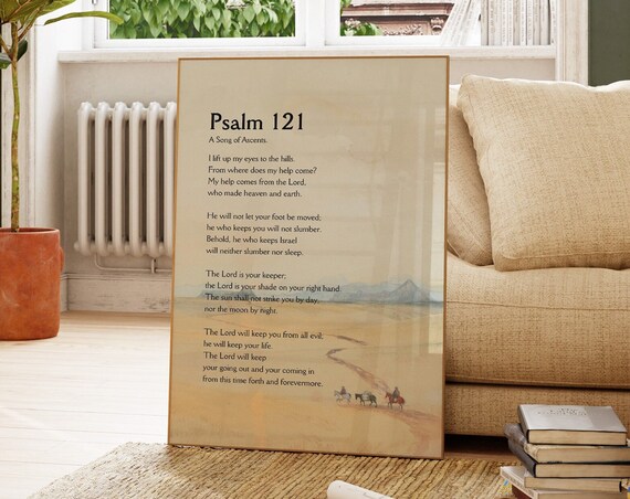 Psalm 121 Song of Ascents Bible Chapter Print Desert Journey Scripture Art