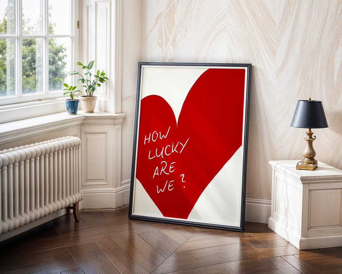 How Lucky Are We Red Heart Handwritten Quote Typography Art Poster - Image 6