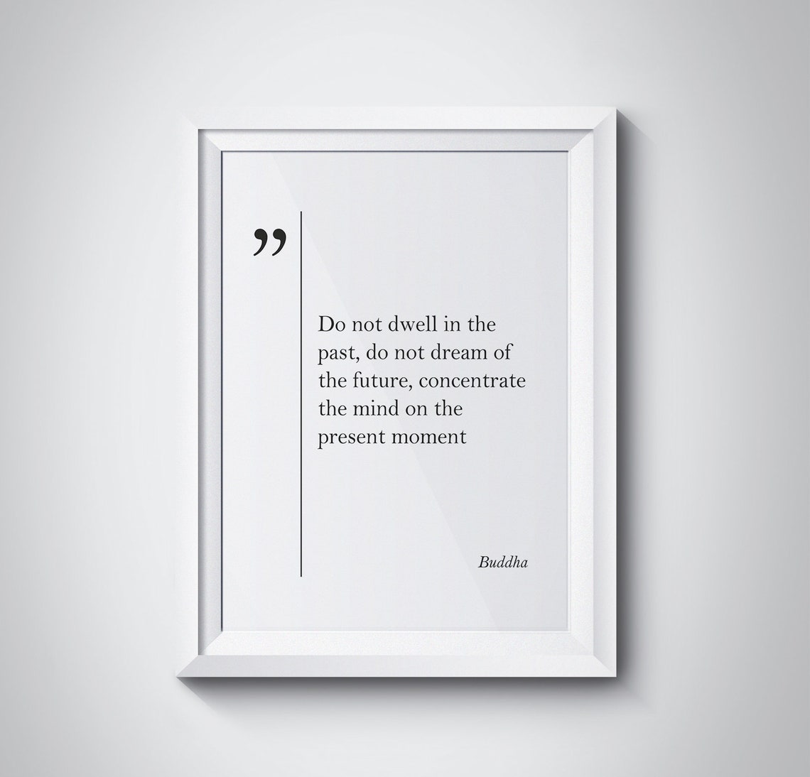 Buddha Present Moment Mindfulness Quote Print for Meditation Room