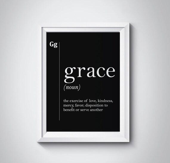 Grace Definition Grace Print Grace Art Modern Print Minimalism Scandinavian Black And White Typography Dictionary Art Poster Instant