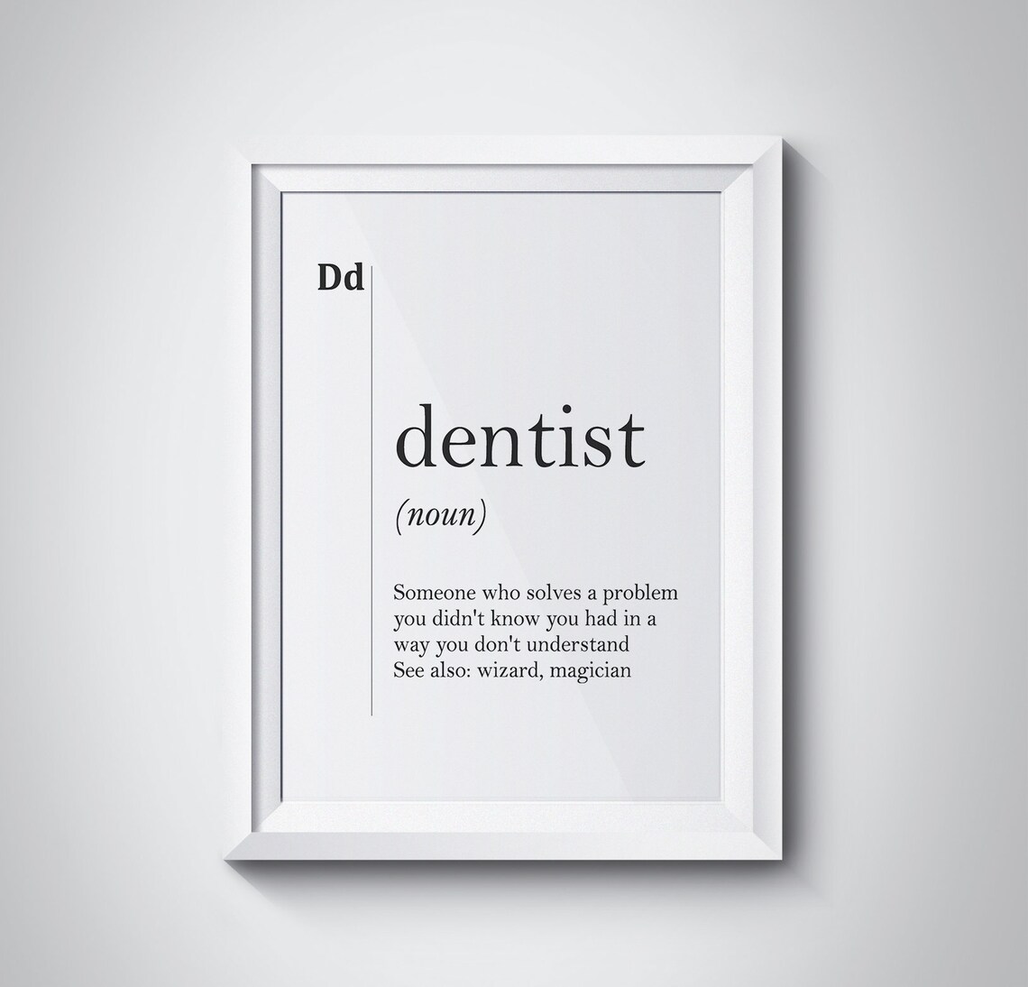 Dentist Noun Dictionary Definition Humorous Dental Office Quote Poster