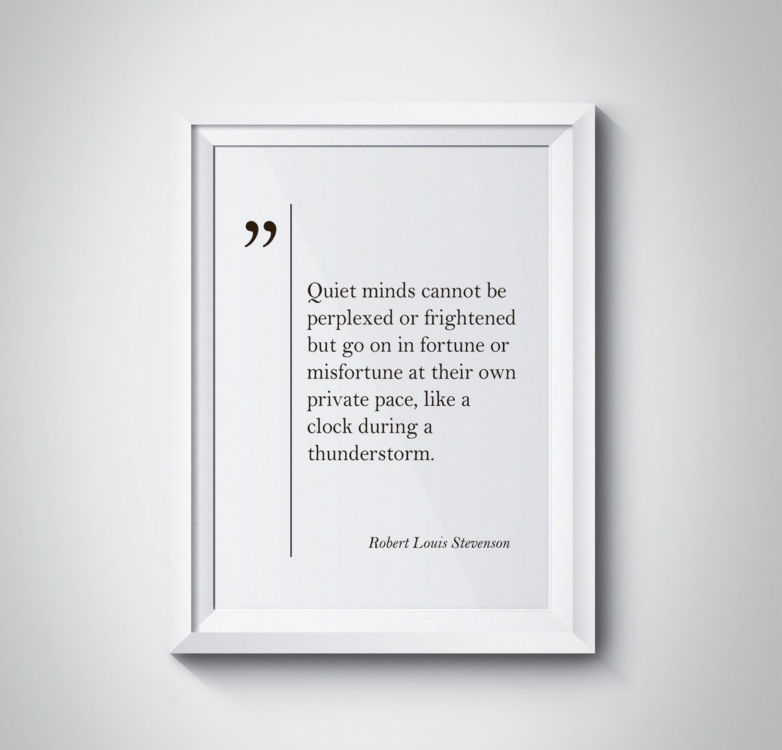 Robert Louis Stevenson Quiet Minds Quote Literary Wall Decor Poster