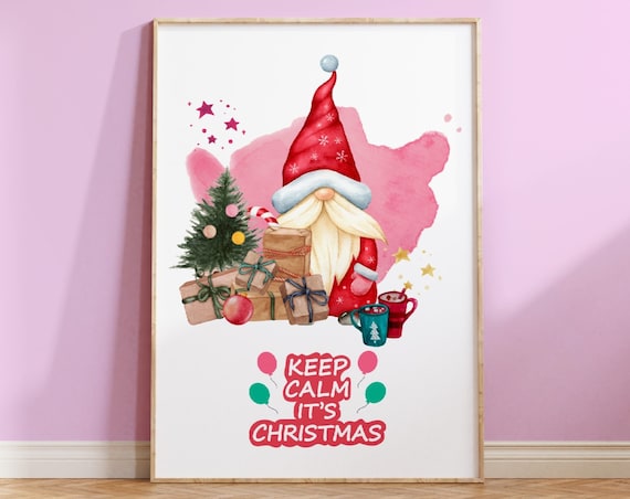 Keep Calm Its Christmas Watercolor Gnome Festive Holiday Poster