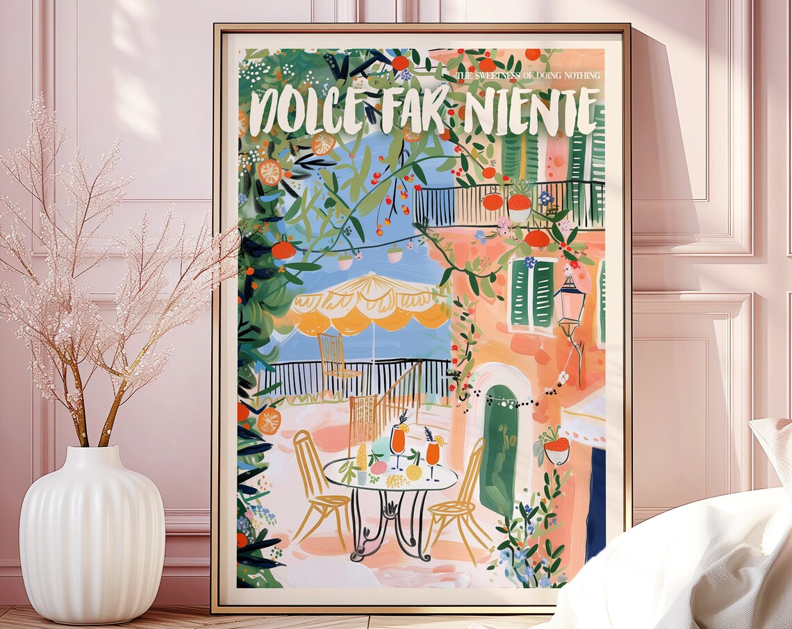 Dolce Far Niente Italy Citrus Terrace Cafe Italian Quote Poster