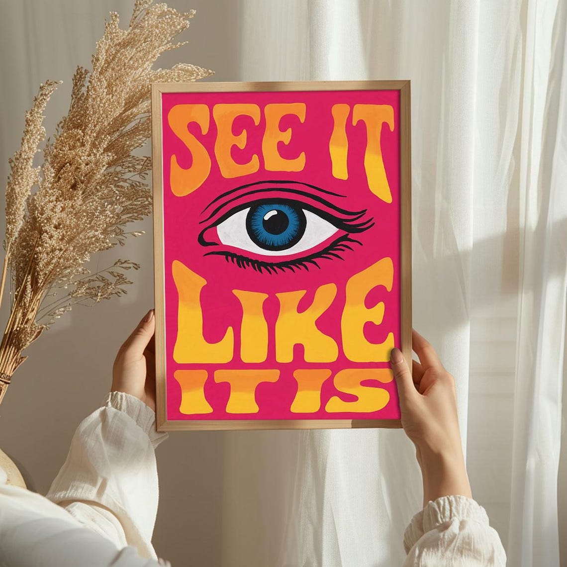 See It Like It Is Big Blue Eye Retro Pink Typography Funny Art Poster - Image 3