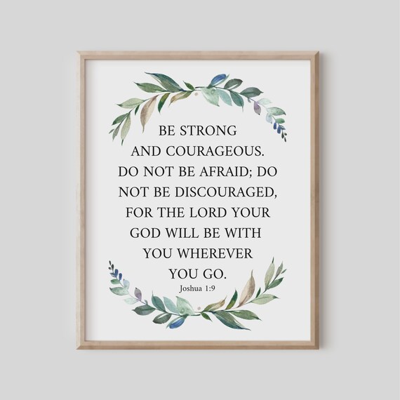 Joshua 19 Be Strong And Courageous Bible Verse Wall Art Christian Gift Scripture Print Watercolor Leaf Lord Your God Will With You