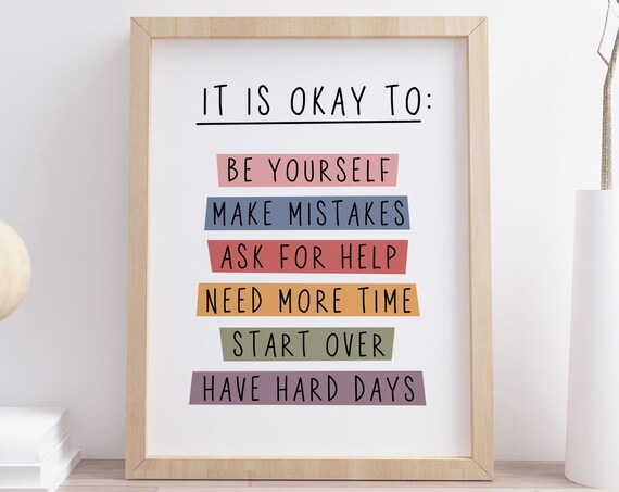 It Is Okay To Be Yourself Colorful Kids Affirmation Quote Poster