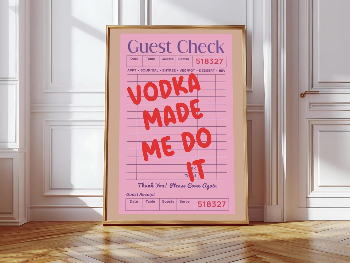 Vodka Made Me Do It Pink Guest Check Ticket Retro Bar Humor Poster