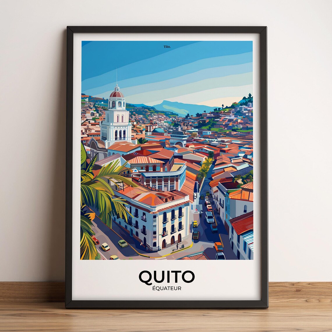 Quito Ecuador Old Town Church Tower Red Roofs Andes Travel Poster