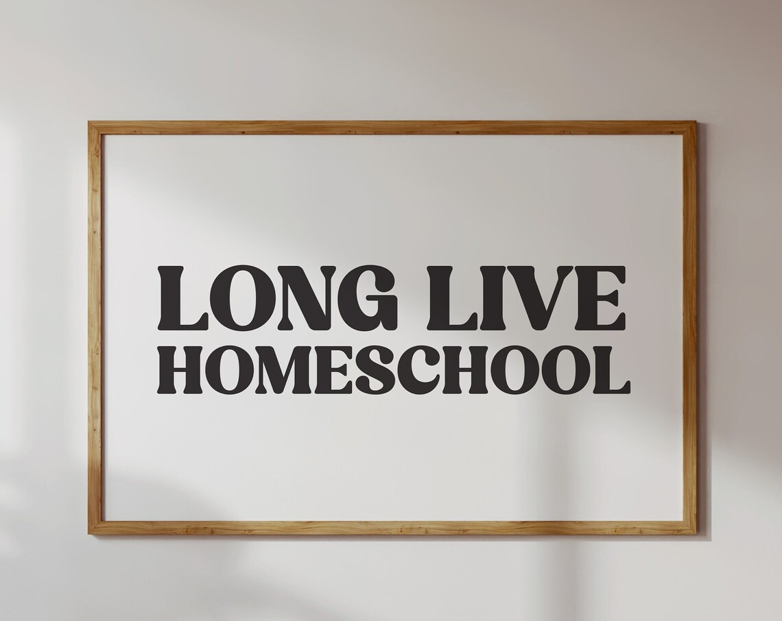 Long Live Homeschool Black Retro Typography Classroom Poster