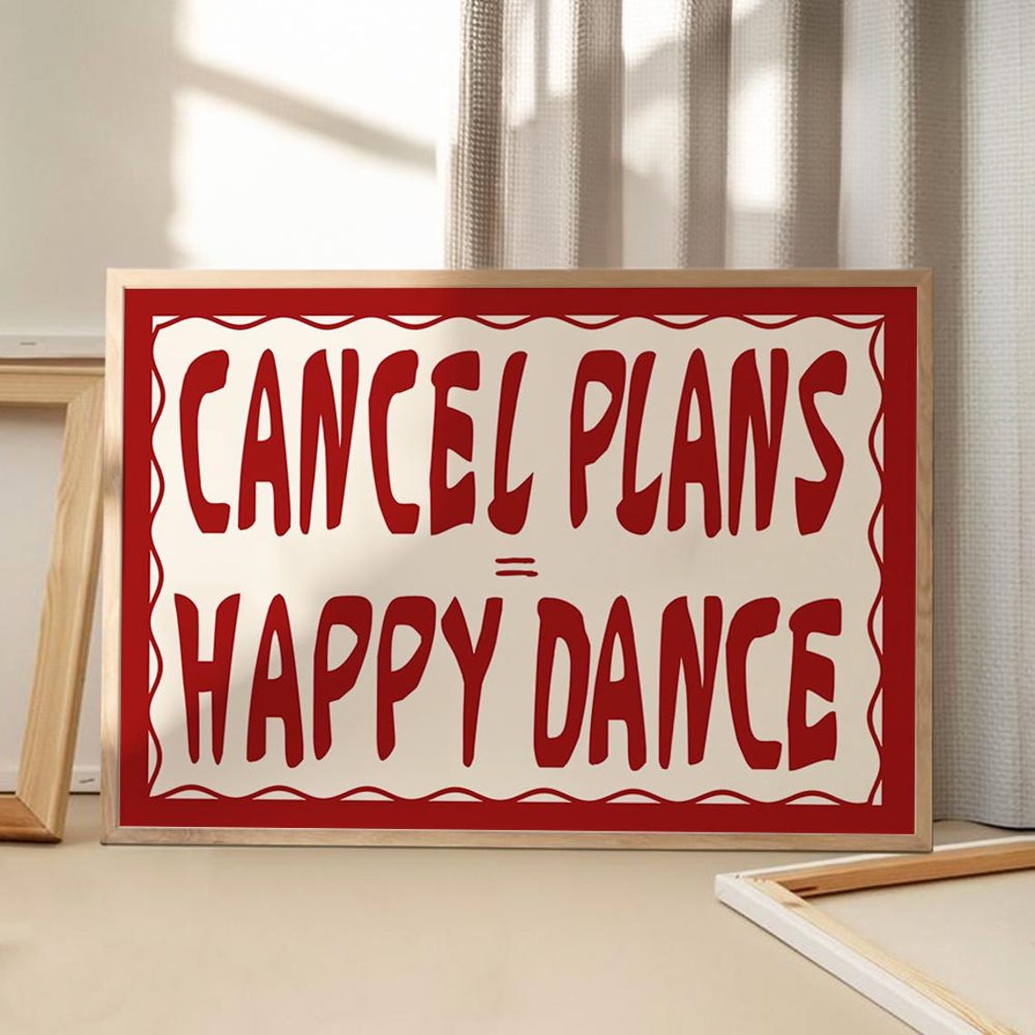 Cancel Plans Happy Dance Red Retro Wavy Typography Quote Wall Poster