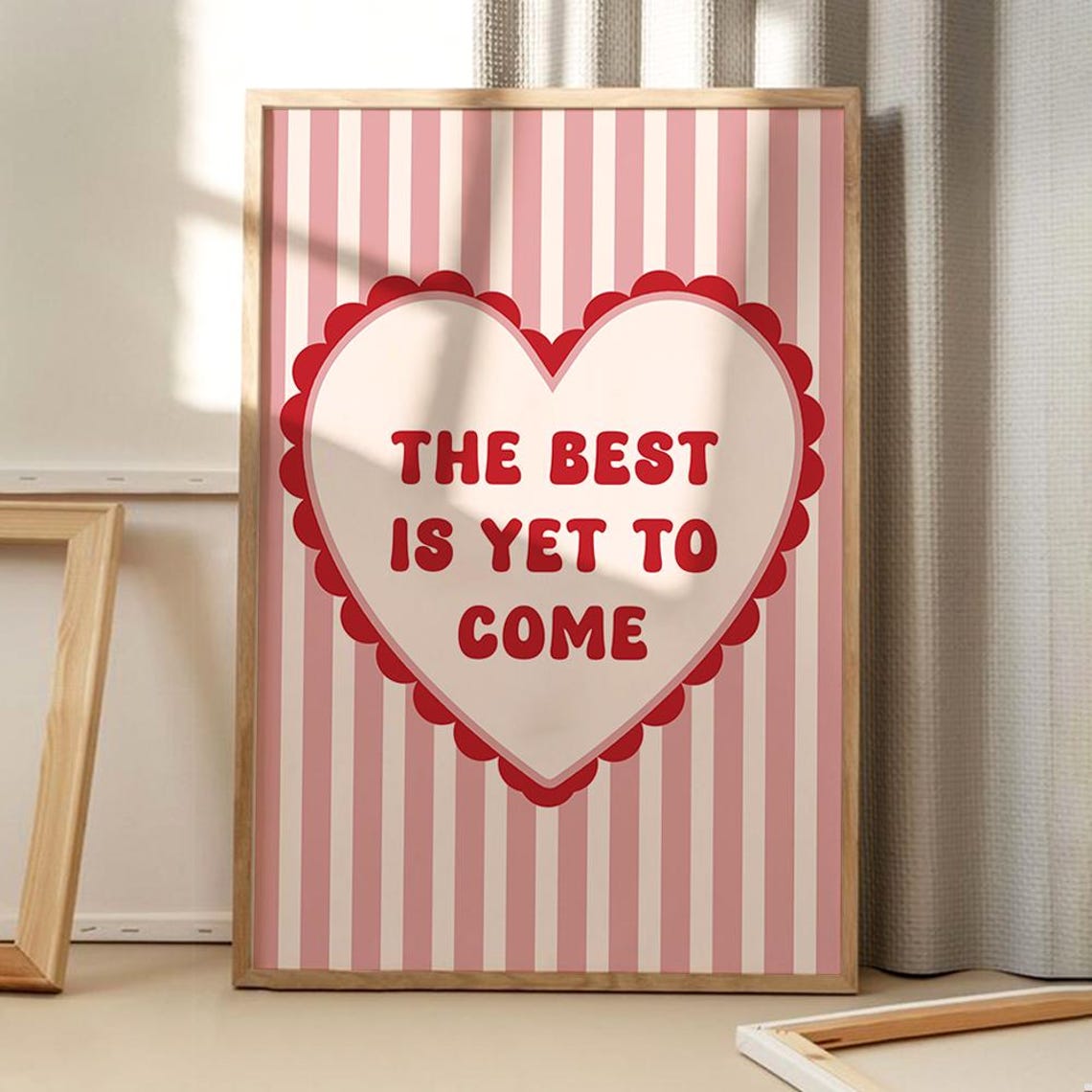 The Best Is Yet To Come Red Heart Retro Striped Quote Poster