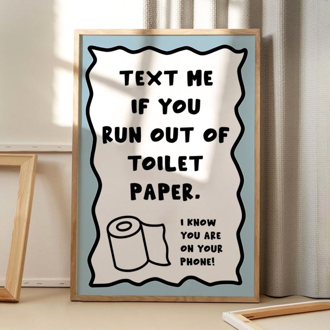 Text Me If You Run Out of Toilet Paper Funny Bathroom Sign Wall Poster