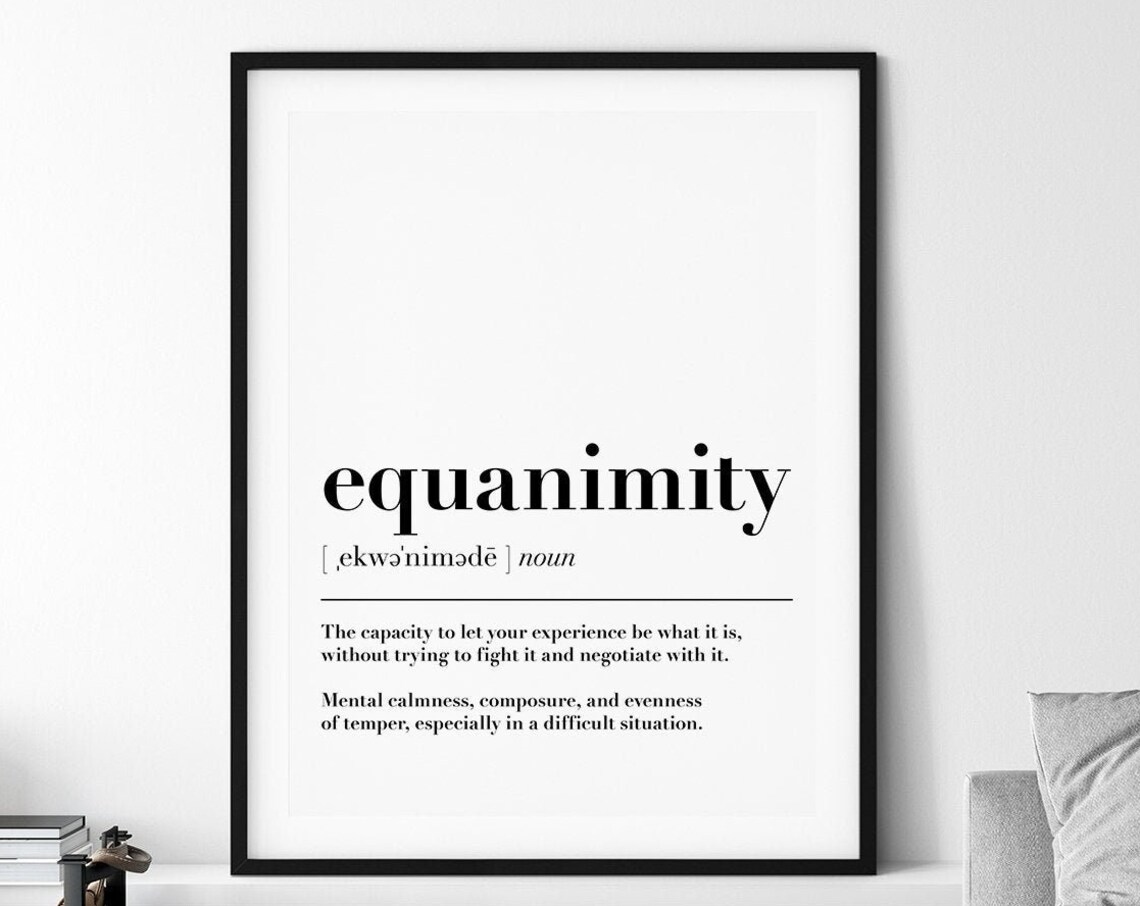 Equanimity Definition Quote, Office Wall Art Print - Image 2