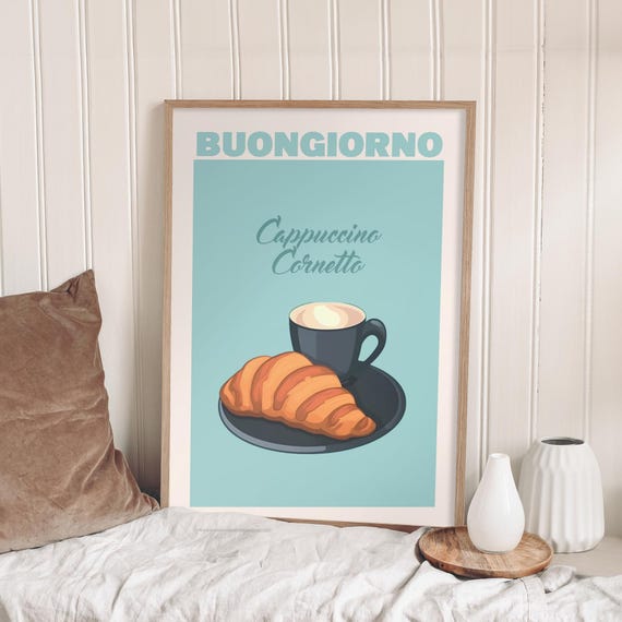 Italienisches Frhstck Poster Buongiorno Cappuccino Cornetto Kchenwandkunst Modernes Typografie Design Caf Stil Deko